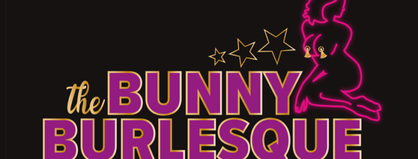 The Bunny Burlesque