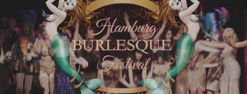 Hamburg Burlesque Festival erst wieder in 2021